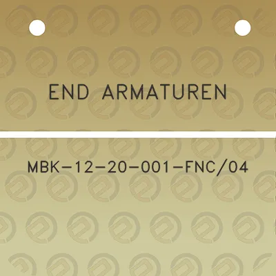 end-armaturen-mbk-12-20-001-fnc04