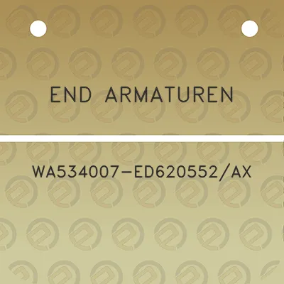 end-armaturen-wa534007-ed620552ax