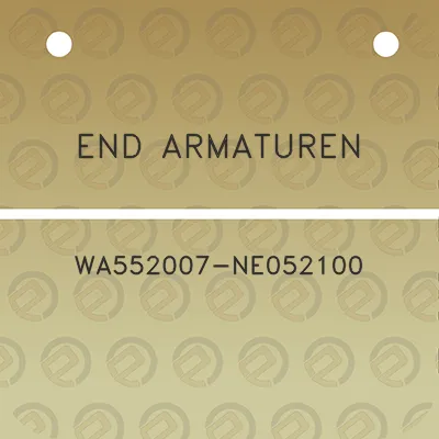 end-armaturen-wa552007-ne052100