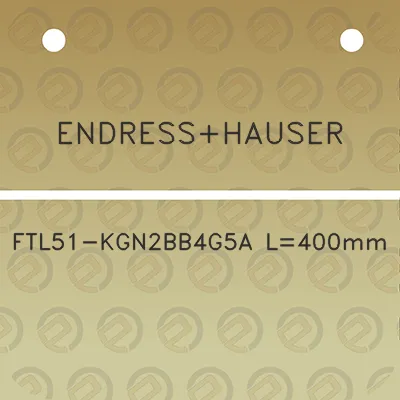 endresshauser-ftl51-kgn2bb4g5a-l400mm