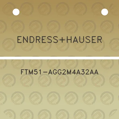 endresshauser-ftm51-agg2m4a32aa