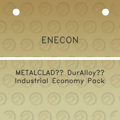 enecon-metalclad-duralloy-industrial-economy-pack