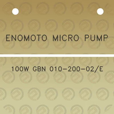 enomoto-micro-pump-100w-gbn-010-200-02e