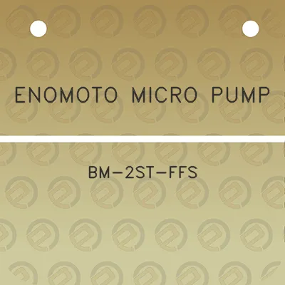 enomoto-micro-pump-bm-2st-ffs