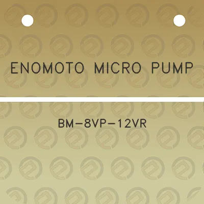 enomoto-micro-pump-bm-8vp-12vr