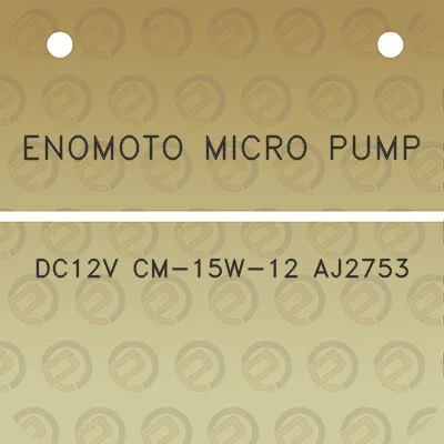 enomoto-micro-pump-dc12v-cm-15w-12-aj2753