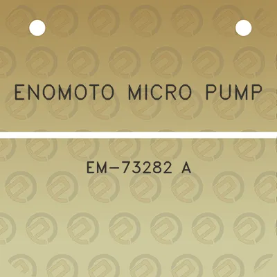 enomoto-micro-pump-em-73282-a