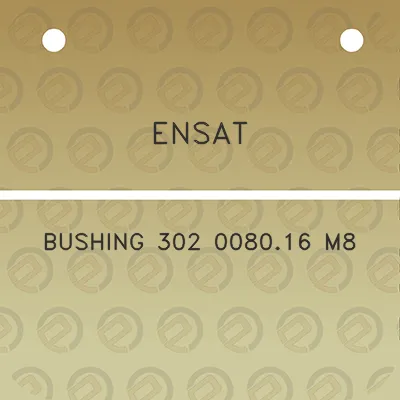 ensat-bushing-302-008016-m8