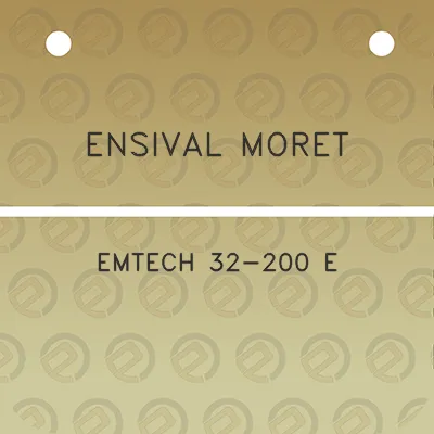 ensival-moret-emtech-32-200-e