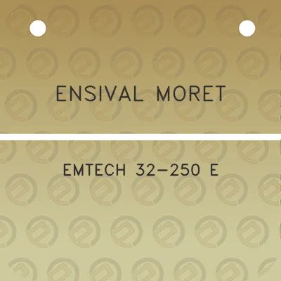 ensival-moret-emtech-32-250-e