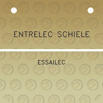 entrelec-schiele-essailec