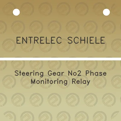 entrelec-schiele-steering-gear-no2-phase-monitoring-relay