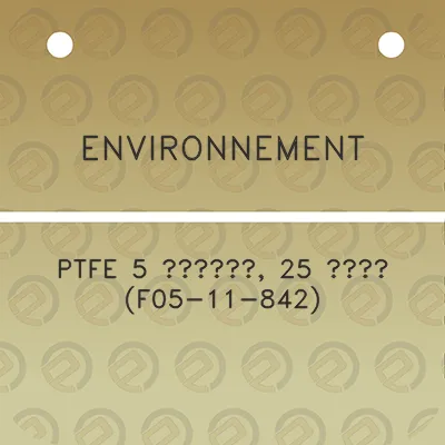 environnement-ptfe-5-25-f05-11-842