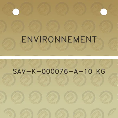 environnement-sav-k-000076-a-10-kg