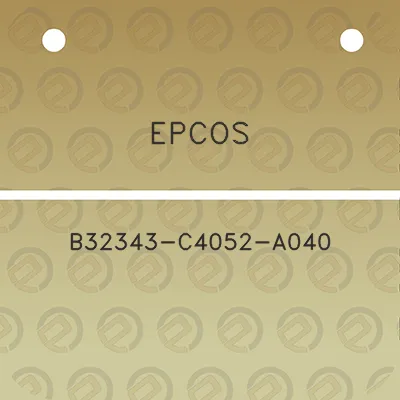 epcos-b32343-c4052-a040