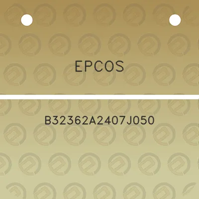 epcos-b32362a2407j050