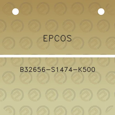 epcos-b32656-s1474-k500