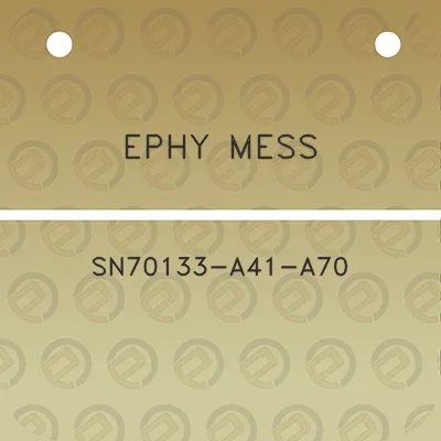 ephy-mess-sn70133-a41-a70