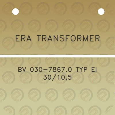 era-transformer-bv-030-78670-typ-ei-30105