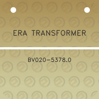 era-transformer-bv020-53780