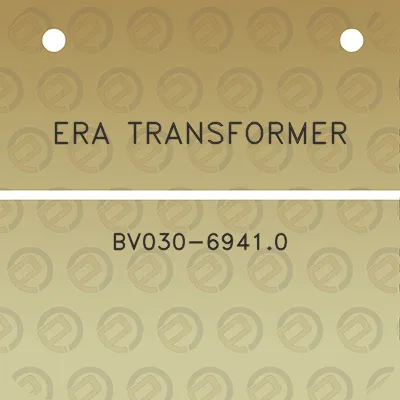 era-transformer-bv030-69410