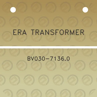 era-transformer-bv030-71360