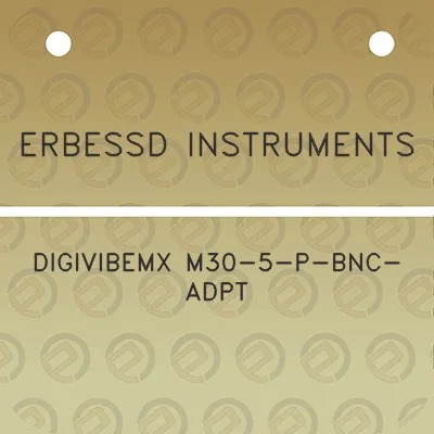 erbessd-instruments-digivibemx-m30-5-p-bnc-adpt