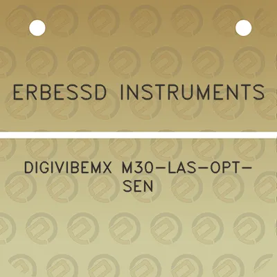 erbessd-instruments-digivibemx-m30-las-opt-sen