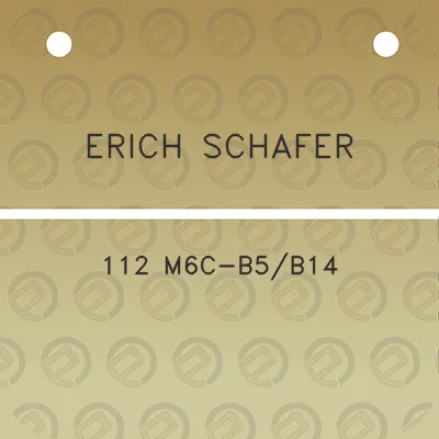 erich-schafer-112-m6c-b5b14