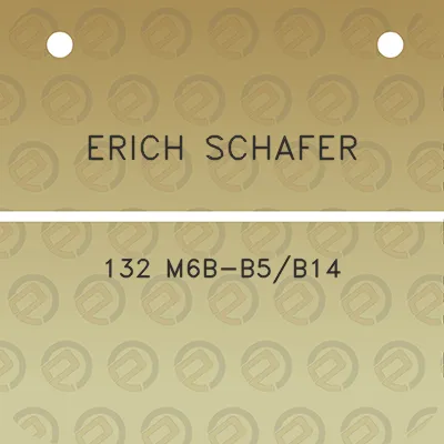 erich-schafer-132-m6b-b5b14