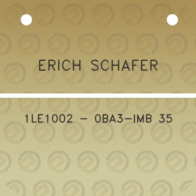 erich-schafer-1le1002-0ba3-imb-35