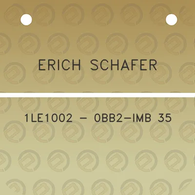 erich-schafer-1le1002-0bb2-imb-35