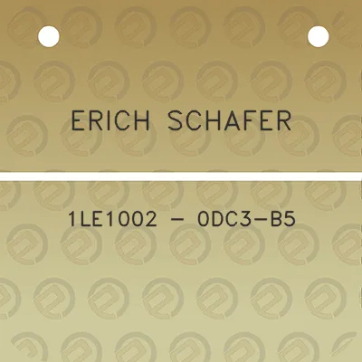 erich-schafer-1le1002-0dc3-b5