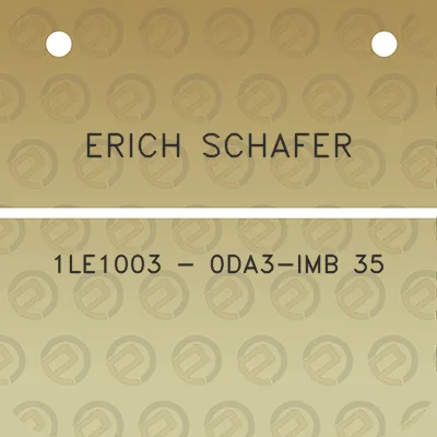 erich-schafer-1le1003-0da3-imb-35