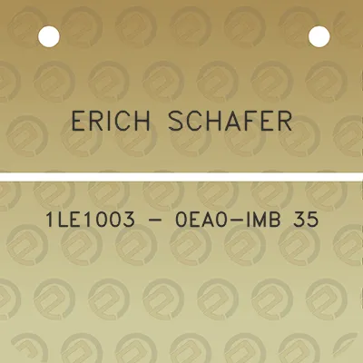 erich-schafer-1le1003-0ea0-imb-35