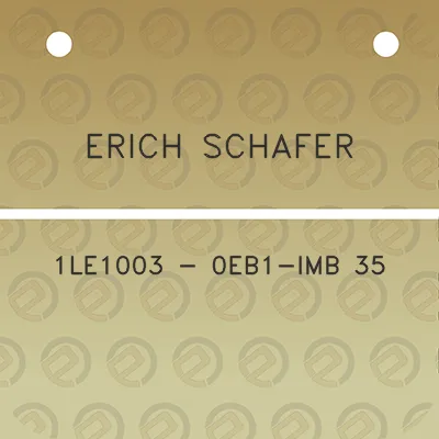 erich-schafer-1le1003-0eb1-imb-35