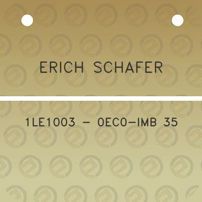 erich-schafer-1le1003-0ec0-imb-35