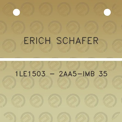 erich-schafer-1le1503-2aa5-imb-35