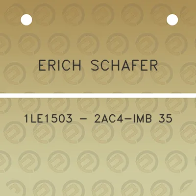 erich-schafer-1le1503-2ac4-imb-35