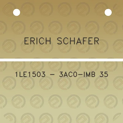 erich-schafer-1le1503-3ac0-imb-35