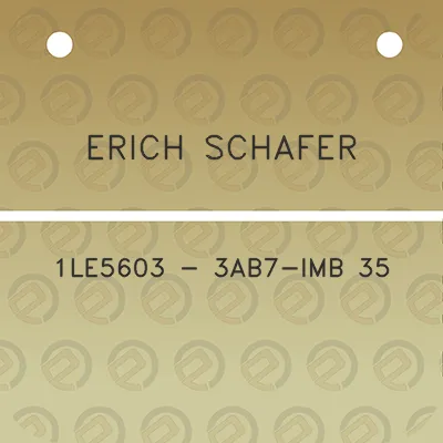 erich-schafer-1le5603-3ab7-imb-35