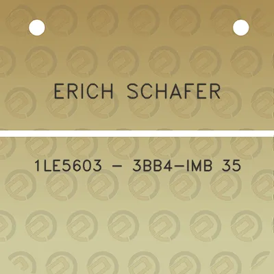 erich-schafer-1le5603-3bb4-imb-35