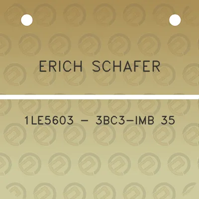 erich-schafer-1le5603-3bc3-imb-35