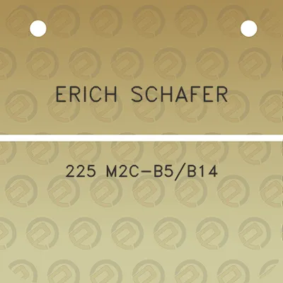 erich-schafer-225-m2c-b5b14