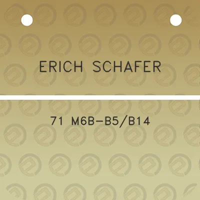 erich-schafer-71-m6b-b5b14