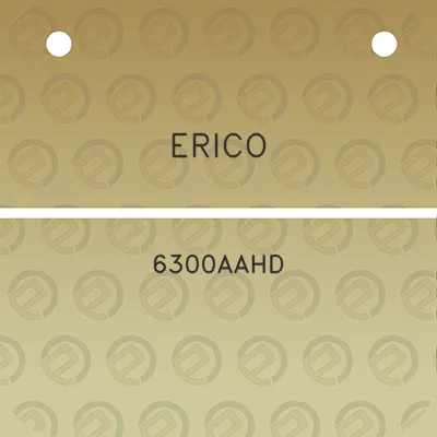 erico-6300aahd