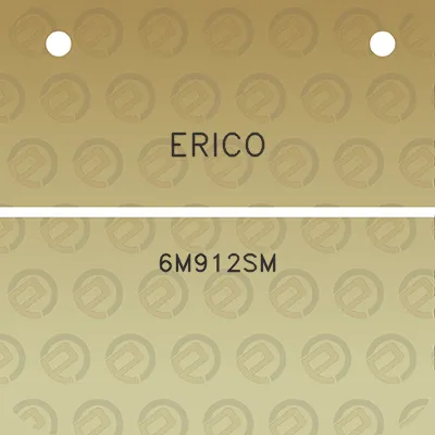 erico-6m912sm