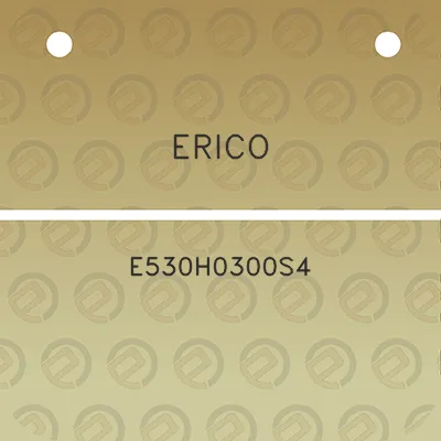 erico-e530h0300s4