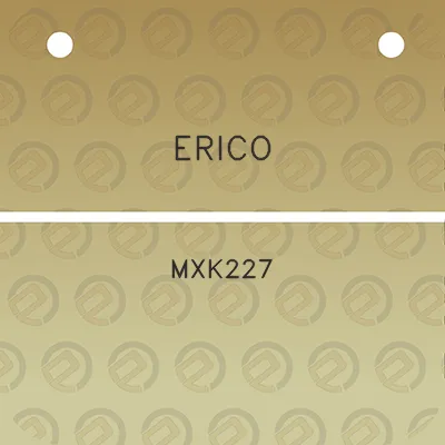 erico-mxk227