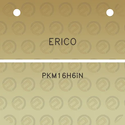 erico-pkm16h6in